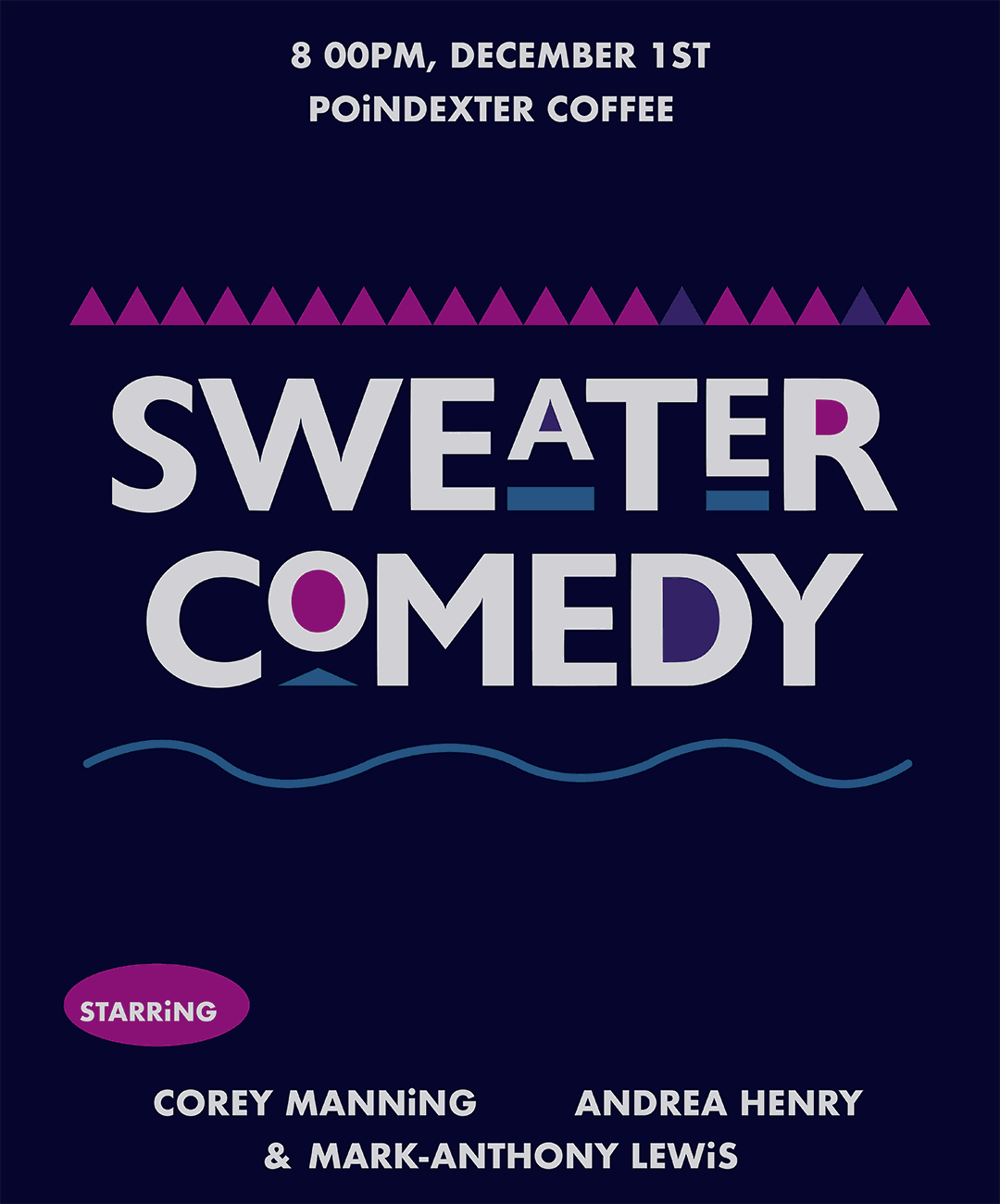 December 1st, 2023 show at Poindexter Coffee poster